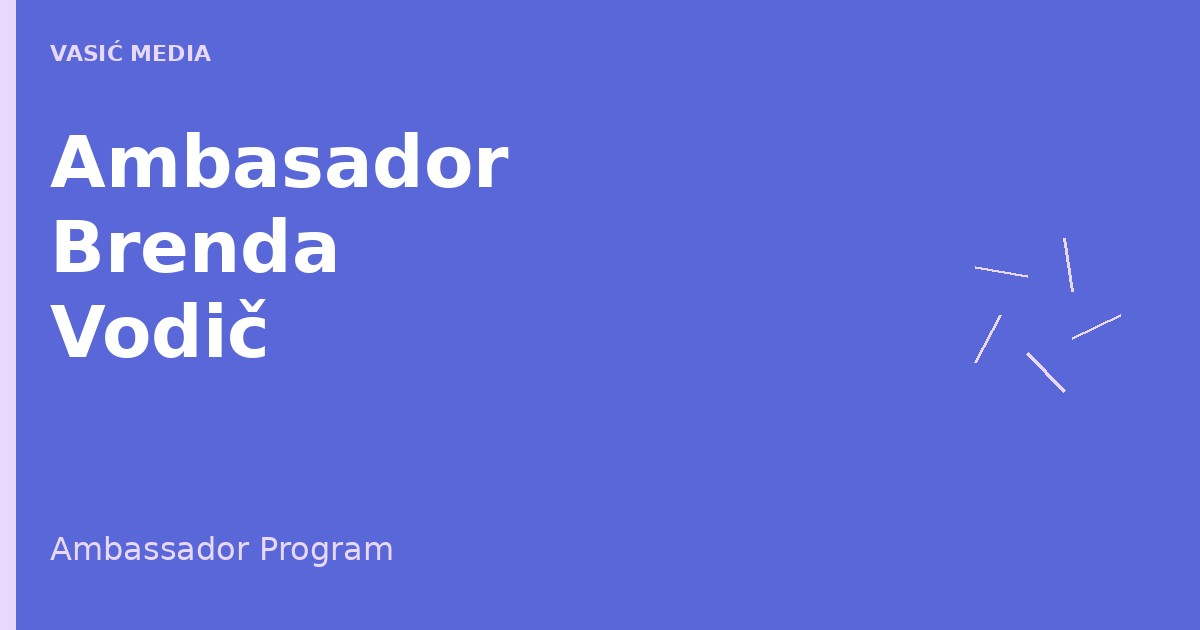 Ambasador brenda Vodič