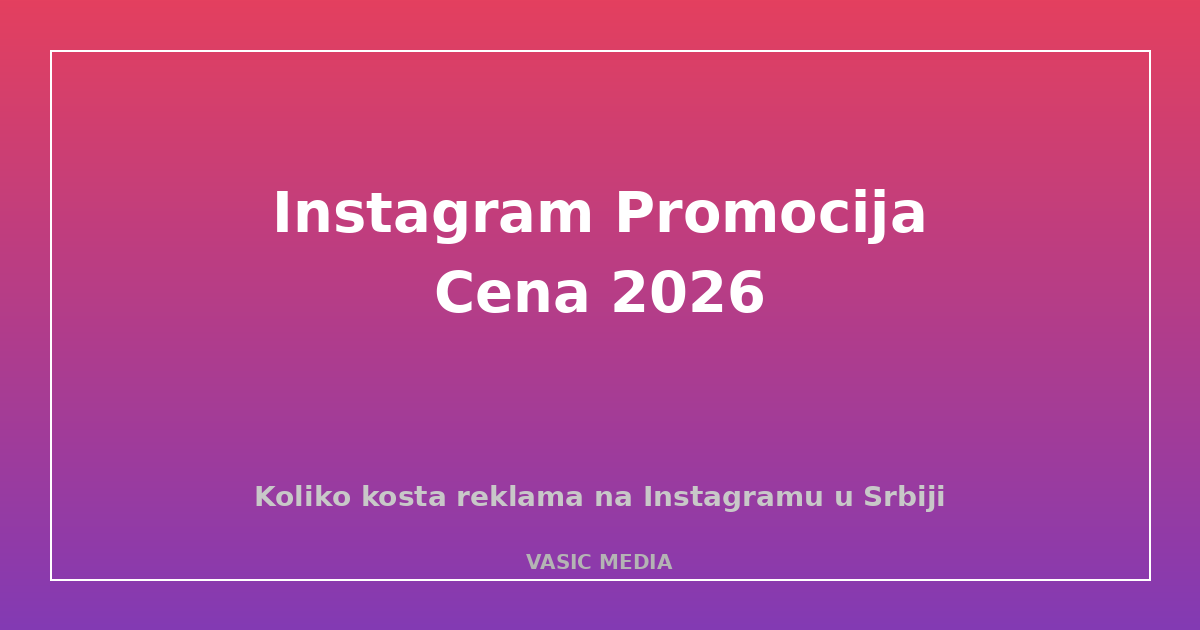 Instagram promocija cena Srbija