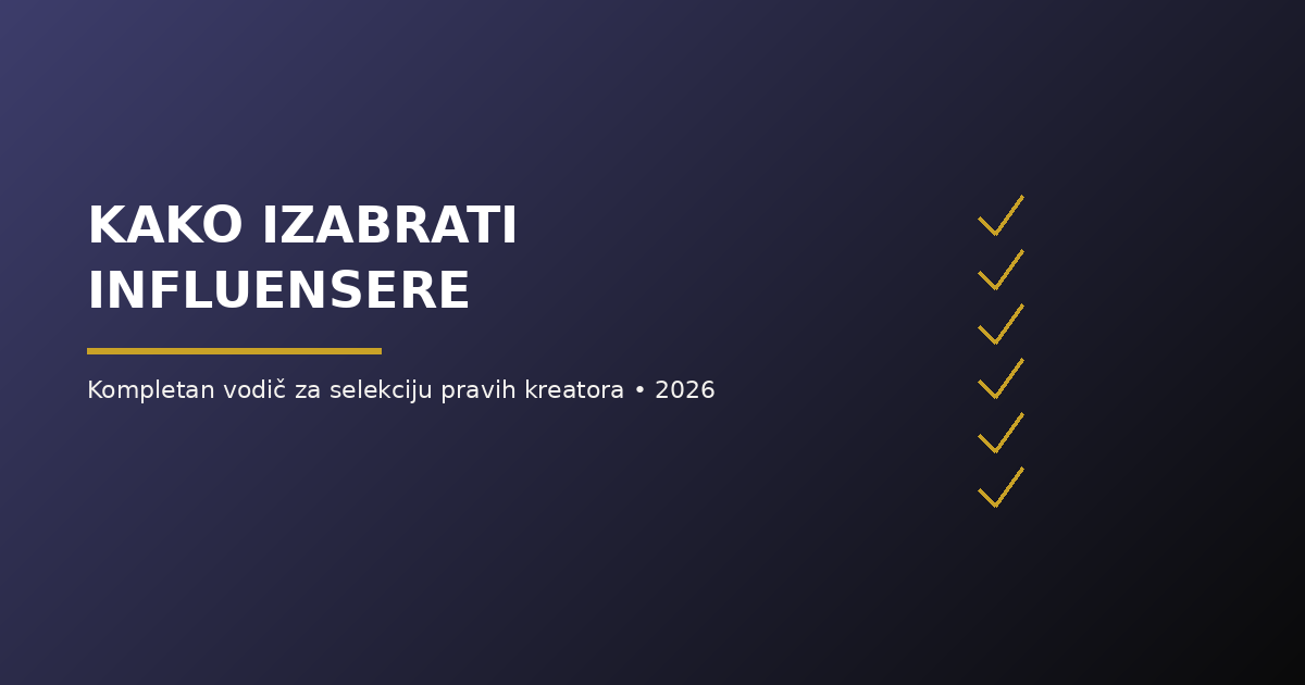 Kako izabrati Influensere