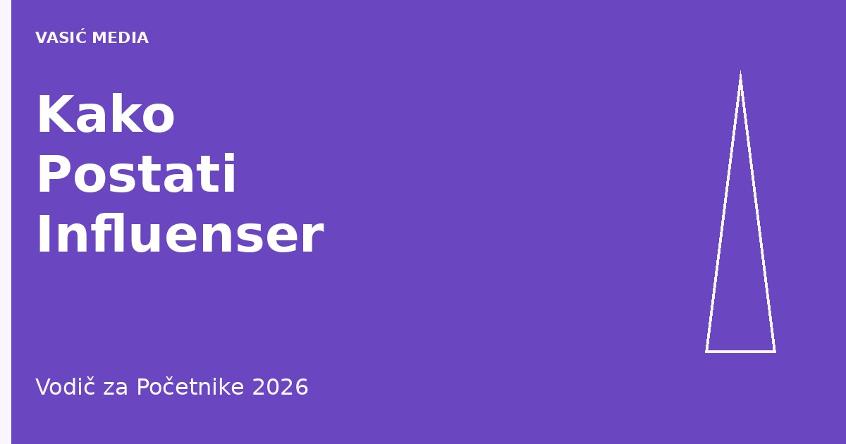 Kako postati influenser